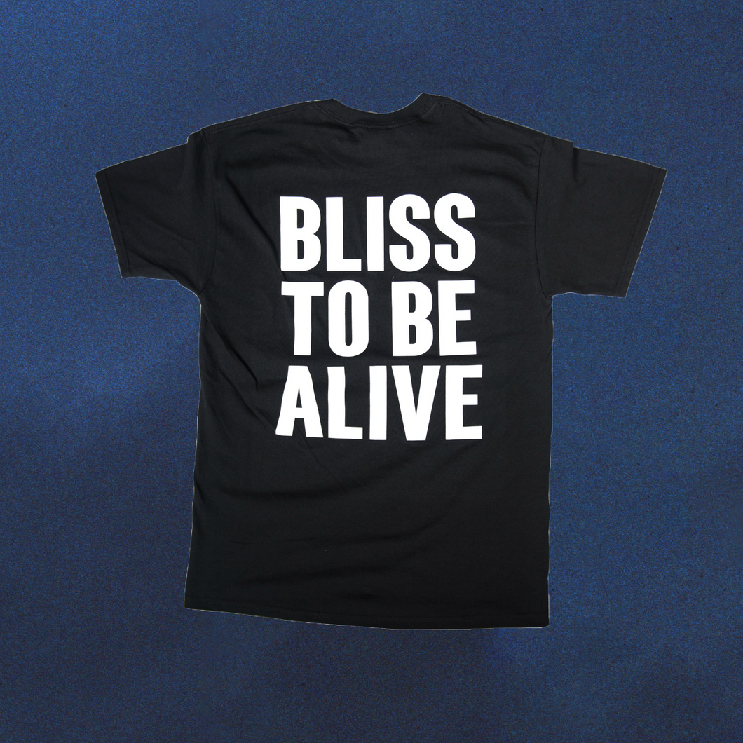 BLACK ‘BLISS TO BE ALIVE’ T-SHIRT